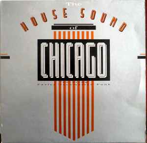 Various - The House Sound Of Chicago album cover
