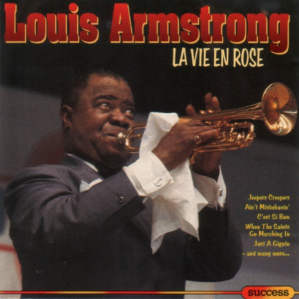 Louis Armstrong - La vie en rose 