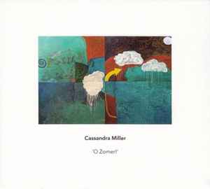 Cassandra Miller - O Zomer! album cover
