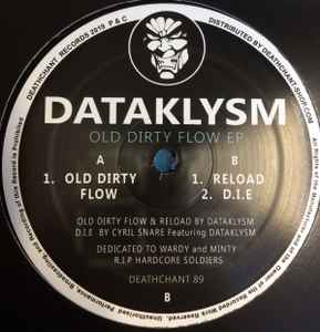 Old Dirty Flow EP - Dataklysm