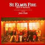 John Parr / David Foster – St. Elmo's Fire (Man In Motion) (1985 