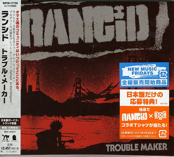 Rancid = ランシド – Trouble Maker = トラブル・メーカー (2017, CD