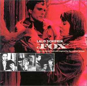 Lalo Schifrin - The Fox (Music Recreated From And Inspired By The Motion Picture)