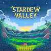 ConcernedApe - Stardew Valley Original Soundtrack