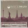 Various - London / Paris / New York / Berlin - Music & The City - The Coolest Selection For Music Lovers