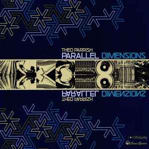 Theo Parrish - Parallel Dimensions album cover
