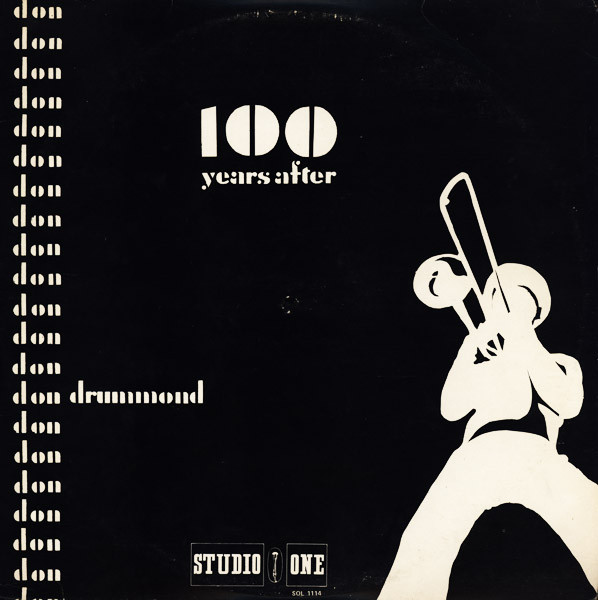 Don Drummond – 100 Years After (Vinyl) - Discogs