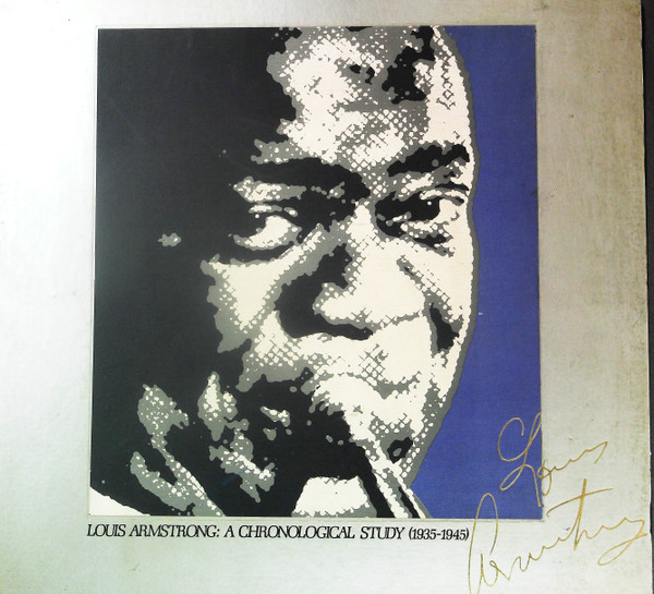 Louis Armstrong - A Chronological Study (1934-1945) | Releases