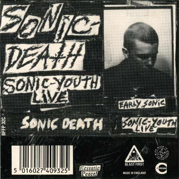 Sonic Youth – Sonic Death (Early Sonic - 1981-83) (1988, CD