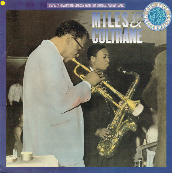 Miles Davis And John Coltrane – Miles & Coltrane (1988, Vinyl 