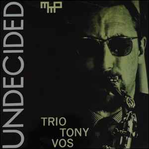 Trio Tony Vos - Undecided album cover