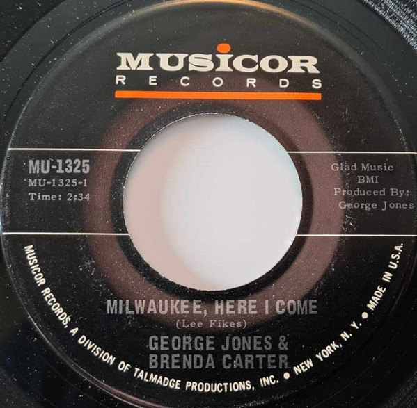 George Jones & Brenda Carter – Milwaukee, Here I Come / Great Big