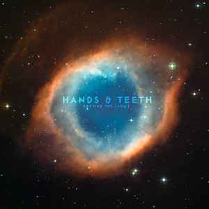 Hands & Teeth - Before The Light album cover