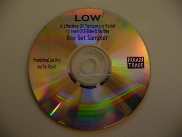 Low A Lifetime Of Temporary Relief 10 Years Of B Sides