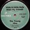 The Young Idea - With A Little Help From My Friends