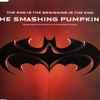 Smashing Pumpkins* - The End Is The Beginning Is The End