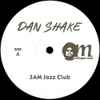 Dan Shake - 3AM Jazz Club