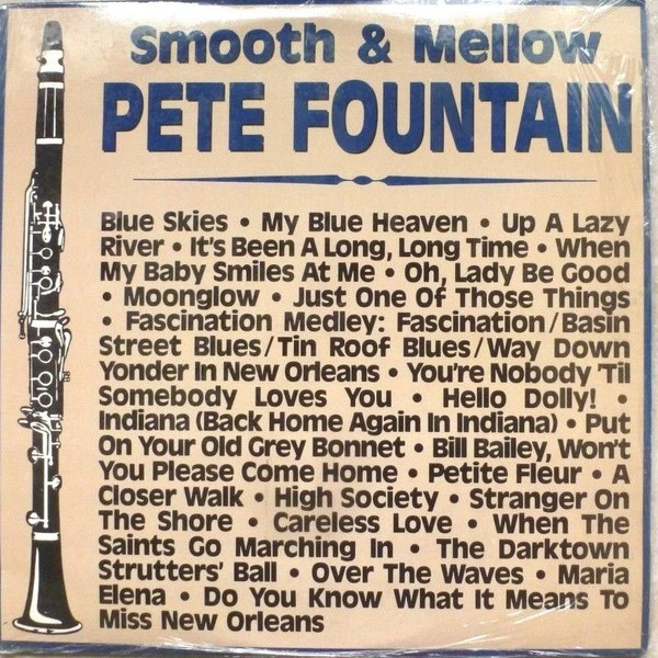 ladda ner album Pete Fountain - Smooth Mellow Pete Fountain