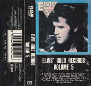 Elvis Presley – Elvis' Gold Records Volume 5 (1984, Cassette