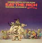 Cover of Eat The Rich: Original Motion Picture Score, 1987, Vinyl