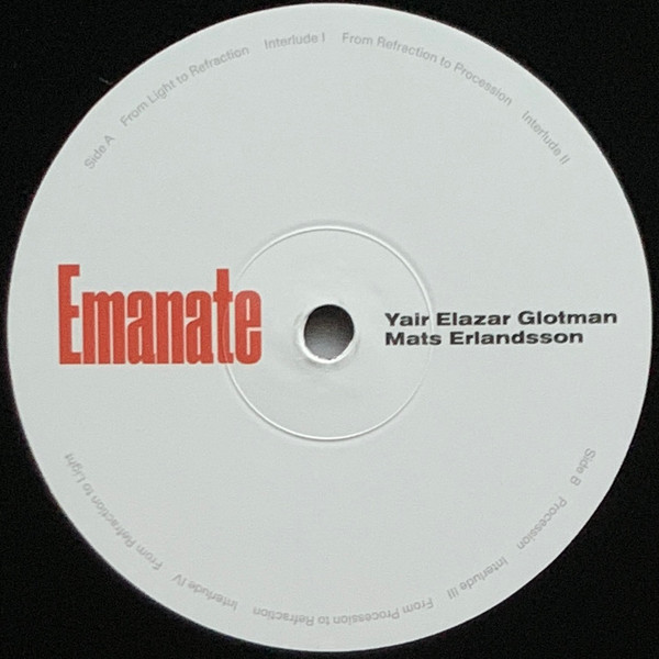 Yair Elazar Glotman & Mats Erlandsson - Emanate | 130701 (LP13-40) - 3