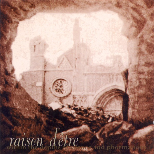 raison d'être – Within The Depths Of Silence And Phormations (CD 