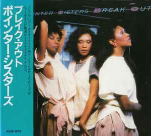 Pointer Sisters = ポインターシスターズ – Break Out = ブレイク