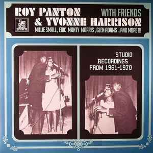 Studio Recordings From 1961-1970 - Roy Panton & Yvonne Harrison