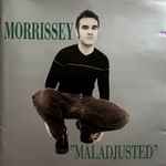 Morrissey - Maladjusted | Releases | Discogs