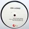Ion Ludwig - As The Re-action Followed I Knew My Feelings Were Right