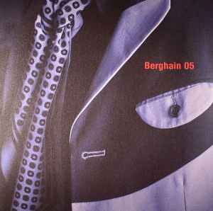 Various - Berghain 05 album cover