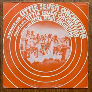 Little Seven Orchestra - Serenade With  album cover