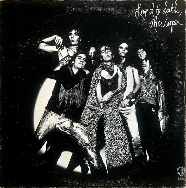 Alice Cooper – Love It To Death (1971, Terre Haute Pressing