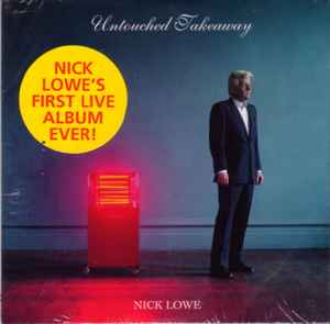 Nick Lowe - Untouched Takeaway