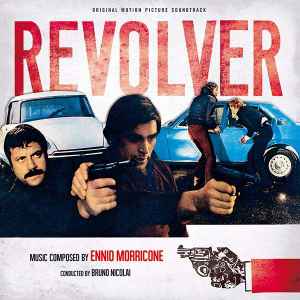 Revolver (Original Motion Picture Soundtrack) - Ennio Morricone