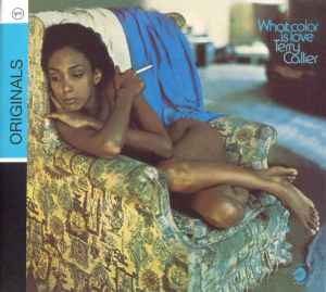 Terry Callier – What Color Is Love (2008, CD) - Discogs