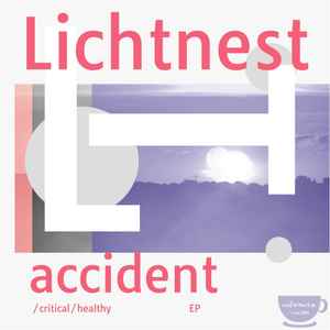 Lichtnest - Accident album cover