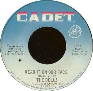 Wear It On Our Face / Please Don't Change Me Now - The Dells