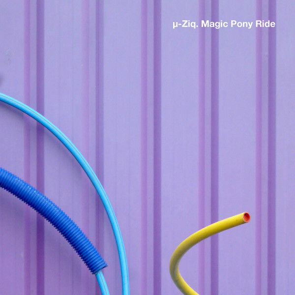 µ-Ziq – Magic Pony Ride (2022, File) - Discogs