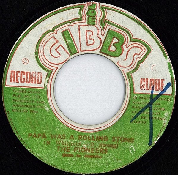 The Pioneers – Papa Was A Rolling Stone / Feeling High (Vinyl 