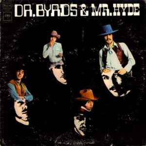 Dr. Byrds & Mr. Hyde - The Byrds