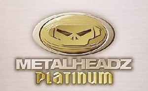 Metalheadz Platinum on Discogs