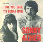 Cover von I Got You Babe / It's Gonna Rain, 1965, Vinyl