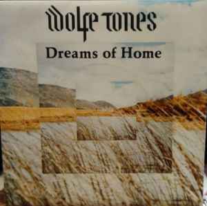 The Wolfe Tones - Dreams Of Home album cover