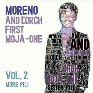 Moreno And L'Orch First Moja-One – Vol. 2 More Pili (2014, File 