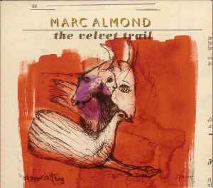 The Velvet Trail - Marc Almond