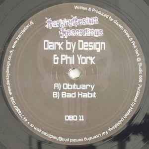 Dark By Design - Obituary / Bad Habit