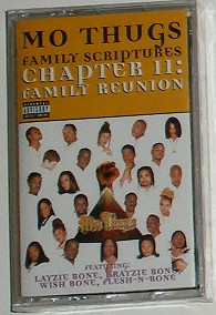 Mo Thugs - Family Scriptures Chapter II: Family Reunion | Releases