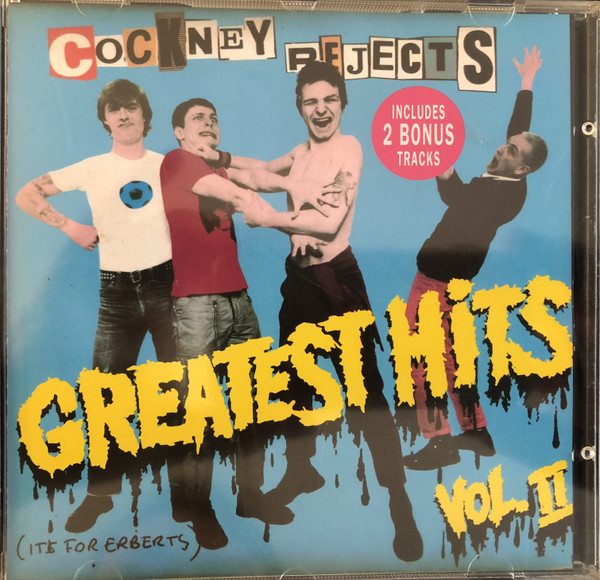 Cockney Rejects - Greatest Hits Vol. II | Releases | Discogs