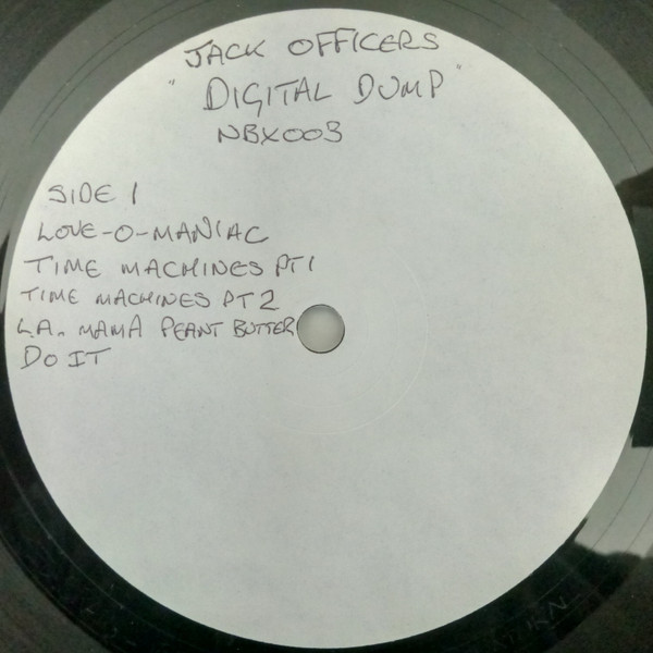 The Jackofficers – Digital Dump (1990, Vinyl) - Discogs